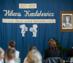 Jubileusz 100-lecia upamiętnienia Heleny Kondolewicz