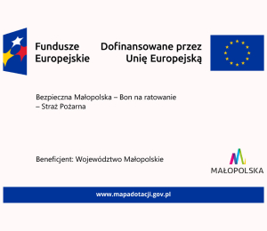 Nowy wóz ratowniczo-gaśniczy dla OSP Biała Niżna w ramach projektu „Bezpieczna Małopolska – Bon na ratowanie – Straż Pożarna”