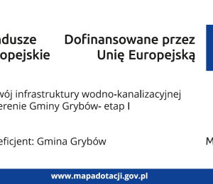 Rozwój infrastruktury wodno-kanalizacyjnej na terenie Gminy Grybów – etap I - zakup i dostawa urządzenia specjalistycznego WUKO